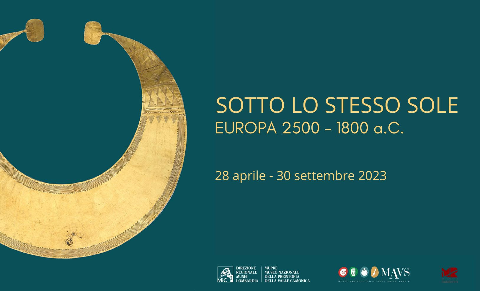 SOTTO LO STESSO SOLE – Europa 2500-1800 a.C.