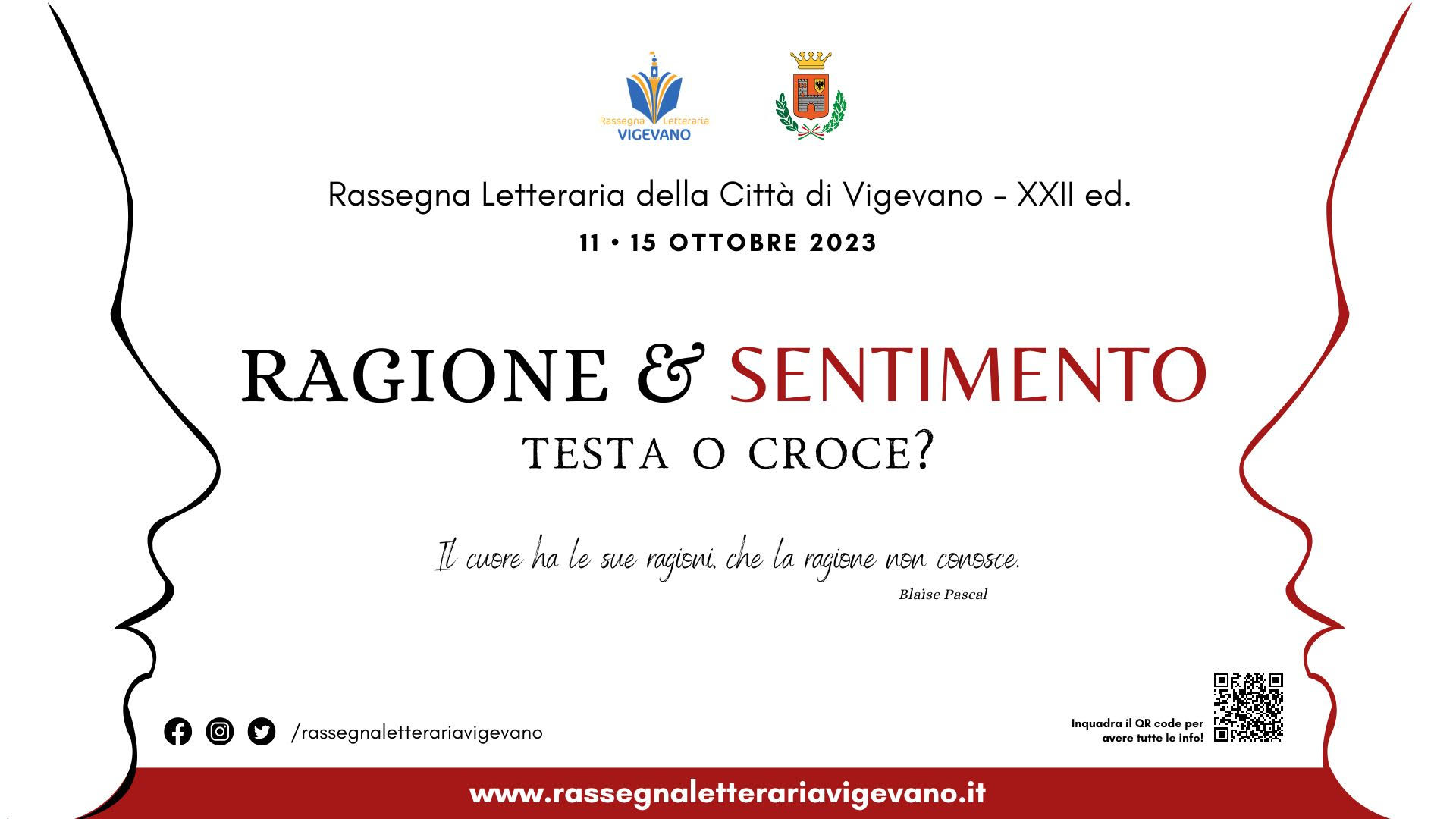 “RAGIONE E SENTIMENTO: TESTA O CROCE?”DALL’11 AL 15 OTTOBRE 2023 – TORNA LA XXII EDIZIONE DE LA RASSEGNA LETTERARIA DELLA CITTÁ DI VIGEVANO